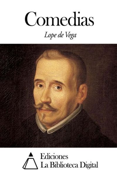 Cover for Lope De Vega · Comedias (Paperback Book) (2014)