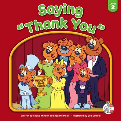 Saying 'Thank You' - Cecilia Minden - Livres - Child's World - 9781503859272 - 1 août 2022