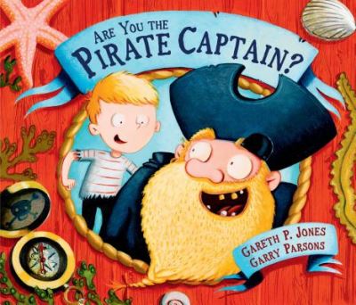 Cover for Gareth P. Jones · Are You the Pirate Captain? (Book) (2016)