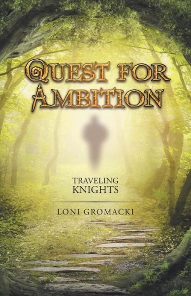 Cover for Loni Gromacki · Quest for Ambition (Paperback Book) (2016)