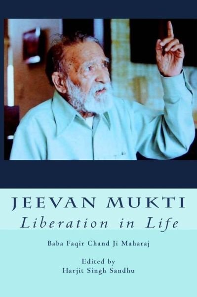 Cover for Faqir Chand · Jeevan Mukti: Liberation in Life (Pocketbok) (2015)