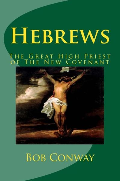 Cover for Bob Conway · Hebrews (Paperback Book) (2015)