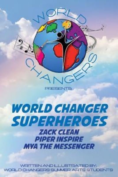 Cover for World Changer Summer Program · World Changer's Superheros (Paperback Bog) (2016)