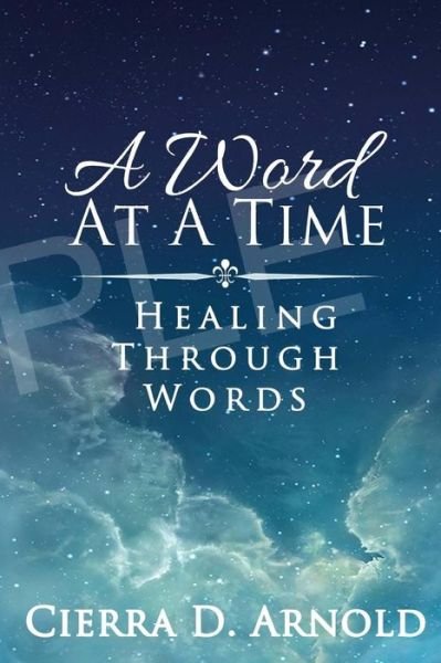 Cover for Cierra D Arnold · A Word At A Time (Pocketbok) (2016)