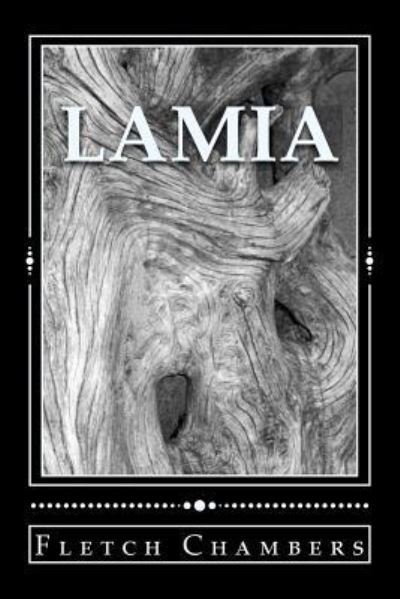 Cover for Fletch Chambers · Lamia (Paperback Bog) (2016)