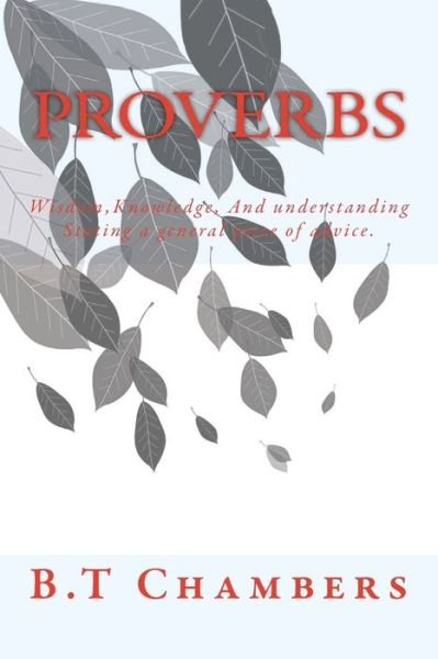 Cover for B T Chambers · Proverbs (Paperback Book) (2016)