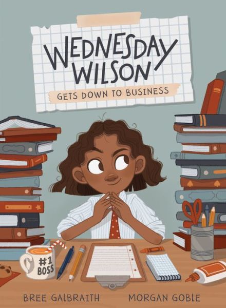 Cover for Bree Galbraith · Wednesday Wilson Gets Down to Business (Gebundenes Buch) (2021)