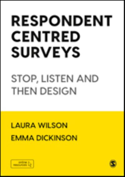 Cover for Laura Wilson · Respondent Centred Surveys: Stop, Listen and then Design (Inbunden Bok) (2021)