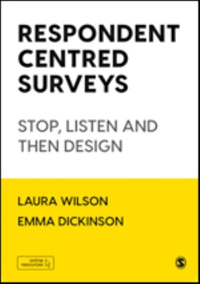 Cover for Laura Wilson · Respondent Centred Surveys: Stop, Listen and then Design (Hardcover bog) (2021)