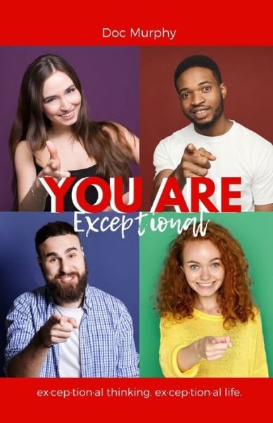 Cover for Doc Murphy · You are Exceptional (Pocketbok) (2016)