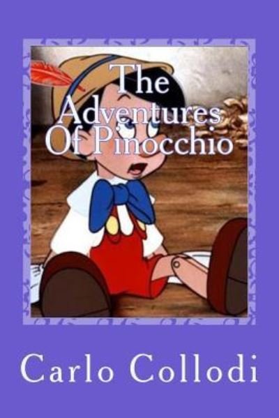 Cover for Carlo Collodi · The Adventures Of Pinocchio (Paperback Bog) (2016)