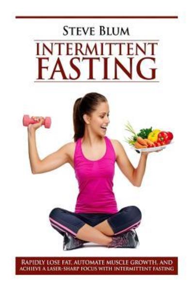 Cover for Steve Blum · Intermittent Fasting (Paperback Book) (2016)