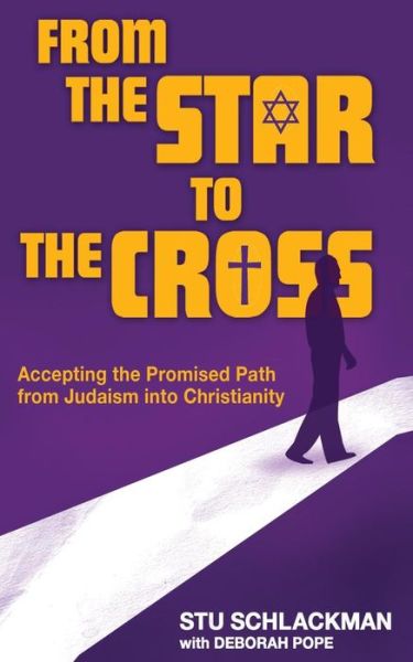 Cover for Deborah Pope · From the Star to the Cross (Paperback Book) (2016)