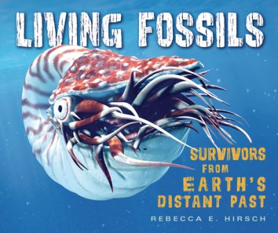 Cover for Rebecca E. Hirsch · Living Fossils (Book) (2020)