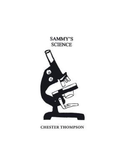 Cover for Chester Thompson · Sammy'S Science (Pocketbok) (2018)