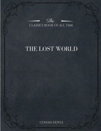 Cover for Conan Doyle · The Lost World (Paperback Book) (2017)