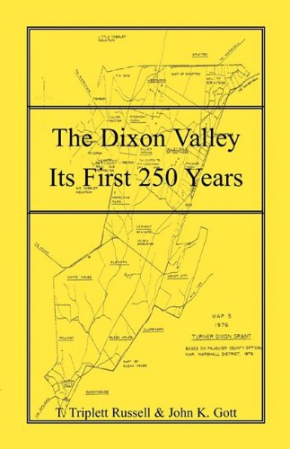 Cover for John K. Gott · The Dixon Valley, Its First 250 Years (Taschenbuch) (2009)