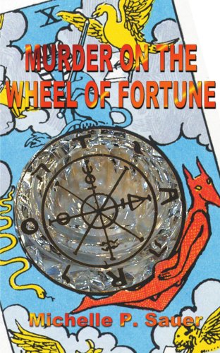 Cover for Michelle Sauer · Murder on the Wheel of Fortune (Paperback Bog) (2000)