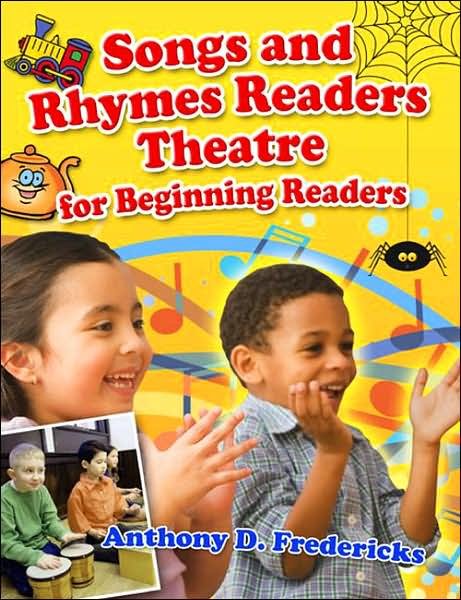 Cover for Anthony D. Fredericks · Songs and Rhymes Readers Theatre for Beginning Readers - Readers Theatre (Taschenbuch) (2007)