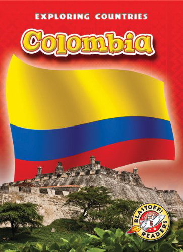 Cover for Walter Simmons · Colombia (Blastoff! Readers: Exploring Countries) (Hardcover Book) (2012)