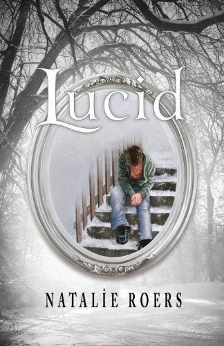 Cover for Natalie Roers · Lucid (Paperback Book) (2013)