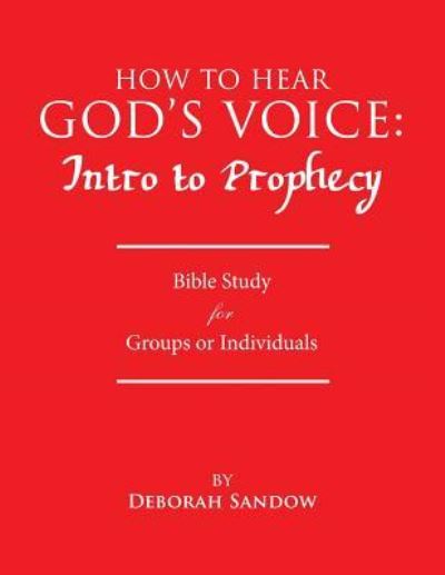 Cover for Deborah Sandow · How to Hear God's Voice (Pocketbok) (2018)