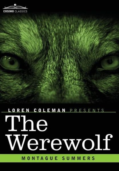 Cover for Montague Summers · The Werewolf (Hardcover Book) (2014)
