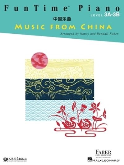 Cover for Nancy Faber · FunTime Piano Music from China (Book) (2020)