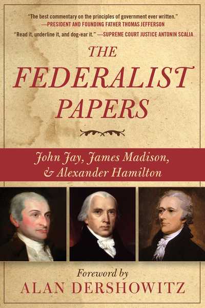 Cover for Alexander Hamilton · The Federalist Papers (Taschenbuch) (2019)