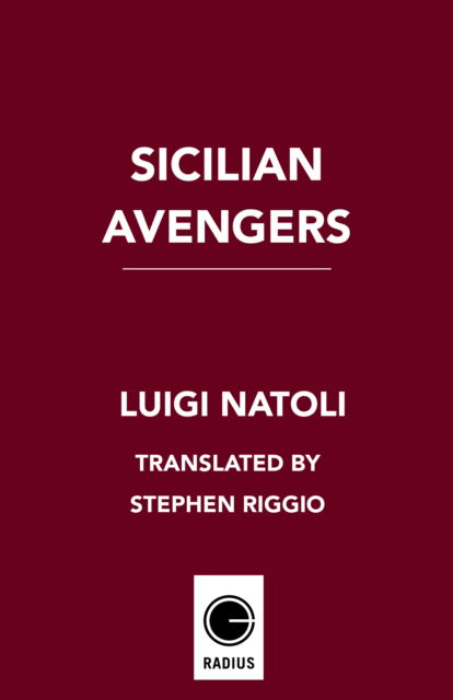 Luigi Natoli · Sicilian Avengers: A Novel - Sicilian Avengers (Paperback Book) (2024)