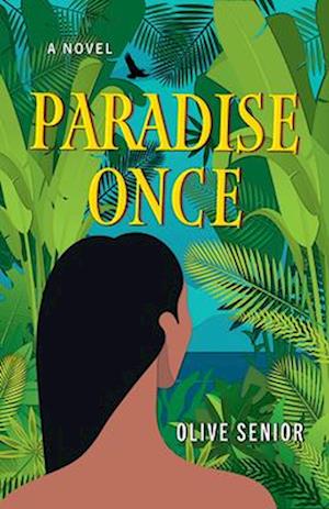 Cover for Olive Senior · Paradise Once (Hardcover Book) (2025)