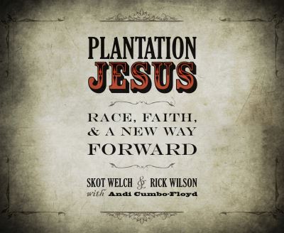 Cover for Skot Welch · Plantation Jesus (CD) (2021)