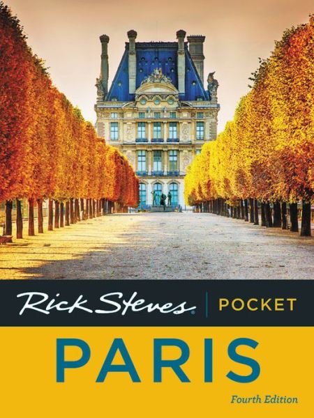Cover for Rick Steves · Rick Steves Pocket Paris (Paperback Book) [Fourth edition] (2019)