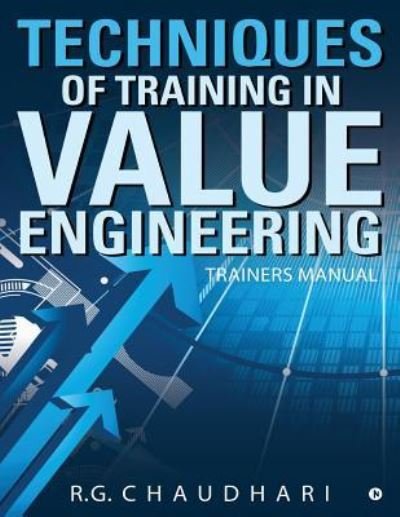 Cover for R G Chaudhari · Techniques of Training in Value Engineering (Taschenbuch) (2018)