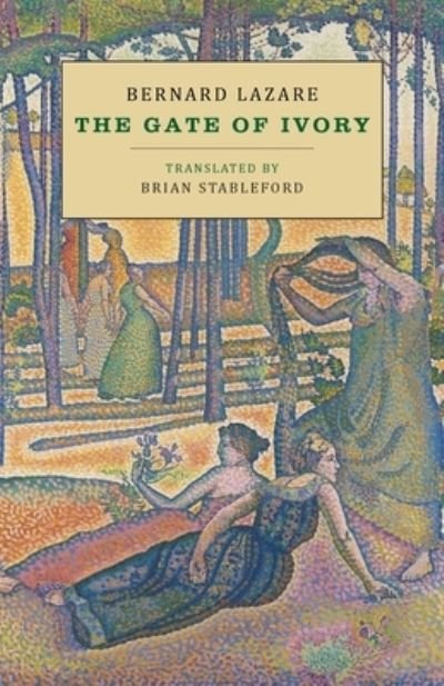 Cover for Bernard Lazare · The Gate of Ivory (Paperback Bog) (2020)