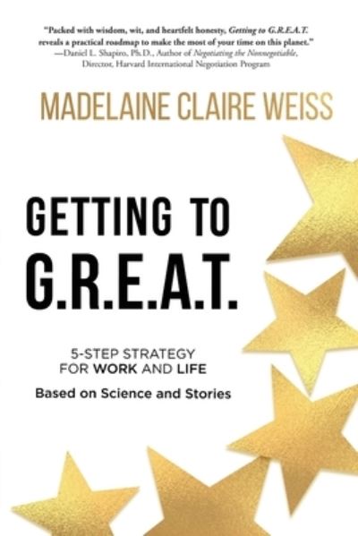 Cover for Madelaine Claire Weiss · Getting to G.R.E.A.T. (Paperback Book) (2021)