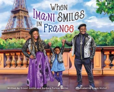 Cover for Ernest Smiles · When Imani Smiles in France (Book) (2023)