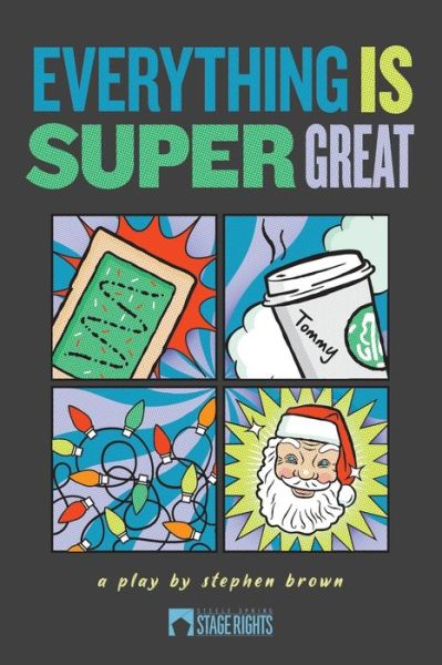 Everything Is Super Great - Amazon Digital Services LLC - KDP Print US - Books - Amazon Digital Services LLC - KDP Print - 9781647230272 - October 27, 2020