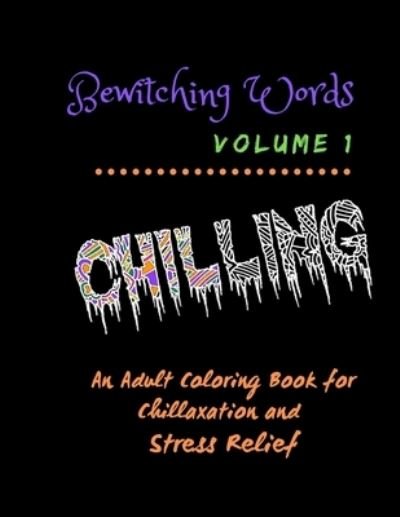 Cover for Bewitching Words Journals · Bewitching Words (Paperback Book) (2019)