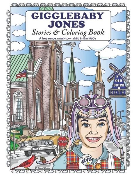 Gigglebaby Jones Stories & Coloring Book - Nancy Marasa - Bøker - Independently Published - 9781693233272 - 14. september 2019