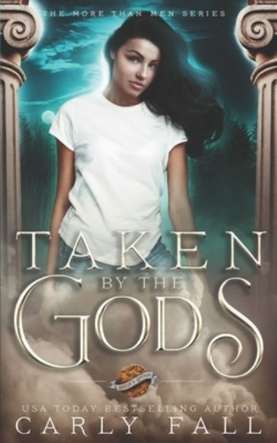 Cover for Carly Fall · Taken by the Gods (Paperback Book) (2019)