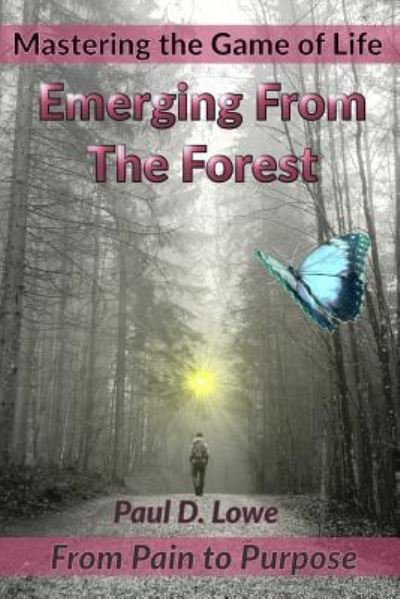 Cover for Paul D Lowe · Emerging from the Forest (Paperback Book) (2018)