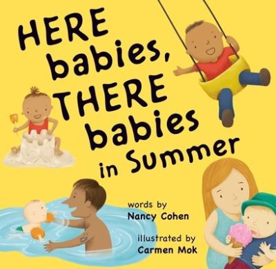 Cover for Nancy Cohen · Here Babies, There Babies in Summer (Board book) (2021)