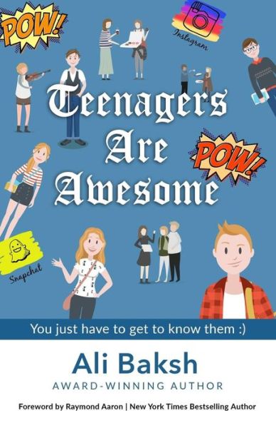 Cover for Ali Baksh · Teenagers Are Awesome (Paperback Book) (2018)