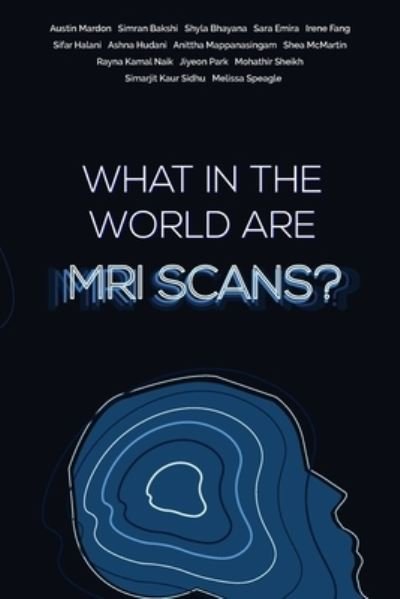 Cover for Austin Mardon · What in the World Are MRI Scans? (Book) (2021)