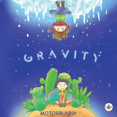 Cover for Motorbunny · Gravity (Paperback Book) (2025)