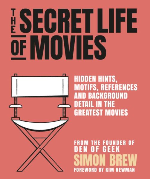 Cover for Simon Brew · The Secret Life of the Movies (Paperback Book) (2019)