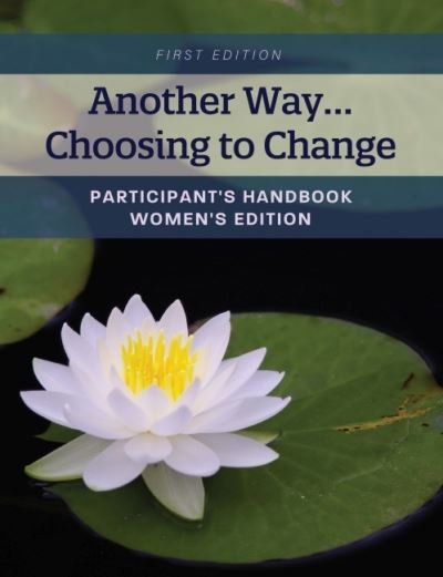 Cover for Nada J. Yorke · Another Way...Choosing to Change (Paperback Bog) (2020)