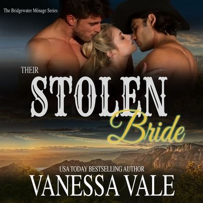 Their Stolen Bride - Vanessa Vale - Music - Bridger Media - 9781799966272 - February 2, 2021