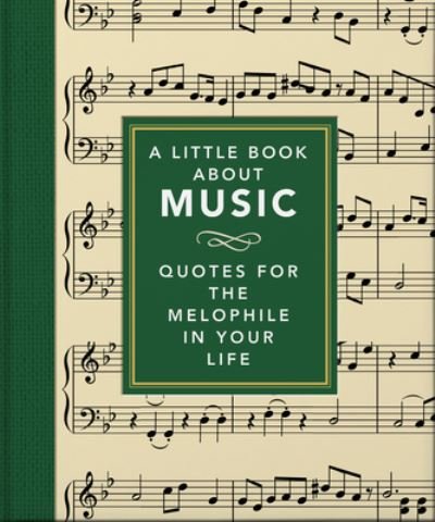 Cover for Orange Hippo! · A Little Book About Music: Quotes for the melophile in your life (Hardcover Book) (2022)